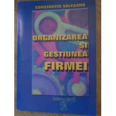 ORGANIZAREA SI GESTIUNEA FIRMEI