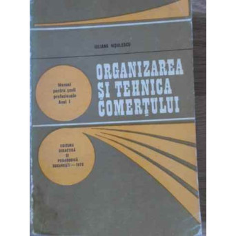 ORGANIZAREA SI TEHNICA COMERTULUI