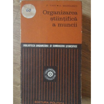 ORGANIZAREA STIINTIFICA A MUNCII