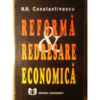 REFORMA SI REDRESARE ECONOMICA
