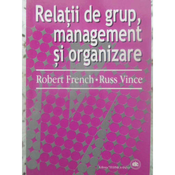 RELATII DE GRUP, MANAGEMENT SI ORGANIZARE