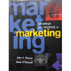 STRATEGY AND PROCESS IN MARKETING