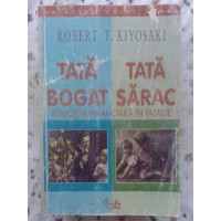 TATA BOGAT, TATA SARAC. EDUCATIA FINANCIARA IN FAMILIE TATA BOGAT, TATA SARAC. EDUCATIA FINANCIARA IN FAMILIE
