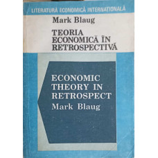 TEORIA ECONOMICA IN RETROSPECTIVA