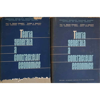 TEORIA GENERALA A CONTRACTELOR ECONOMICE