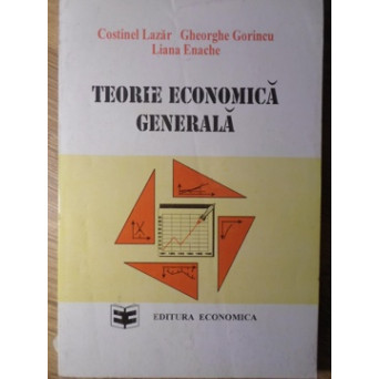 TEORIE ECONOMICA GENERALA