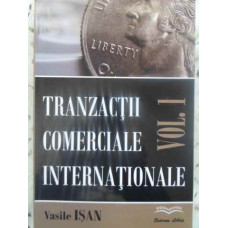 TRANZACTII COMERCIALE INTERNATIONALE VOL.1