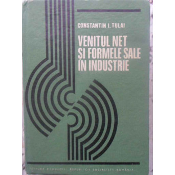 VENITUL NET SI FORMELE SALE IN INDUSTRIE