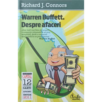 WARREN BUFFETT. DESPRE AFACERI