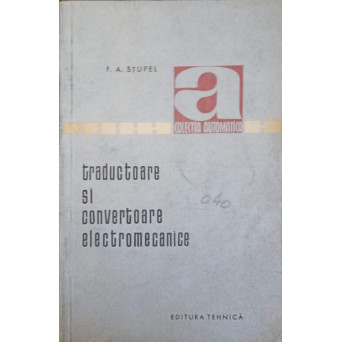 TRADUCTOARE SI CONVERTOARE ELECTROMECANICE