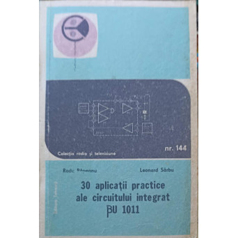 30 APLICATII PRACTICE ALE CIRCUITULUI INTEGRAT BU 1011