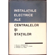 INSTALATIILE ELECTRICE ALE CENTRALELOR SI STATIILOR
