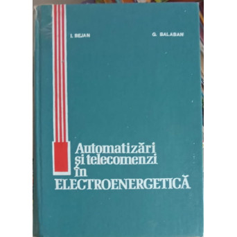 AUTOMATIZARI SI TELECOMENZI IN ELECTROENERGETICA