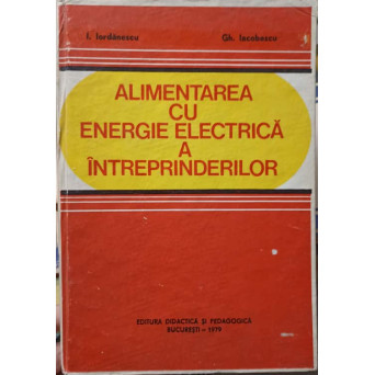 ALIMENTAREA CU ENERGIE ELECTRICA A INTREPRINDERILOR