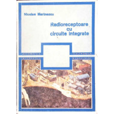 RADIORECEPTOARE CU CIRCUITE INTEGRATE