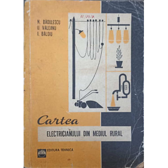CARTEA ELECTRICIANULUI DIN MEDIUL RURAL