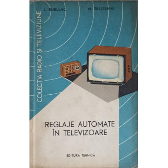 REGLAJE AUTOMATE IN TELEVIZOARE