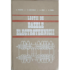 LECTII DE BAZELE ELECTROTEHNICII