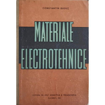 MATERIALE ELECTROTEHNICE