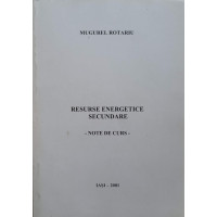 RESURSE ENERGETICE SECUNDARE. NOTE DE CURS