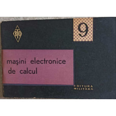 MASINI ELECTRONICE DE CALCUL