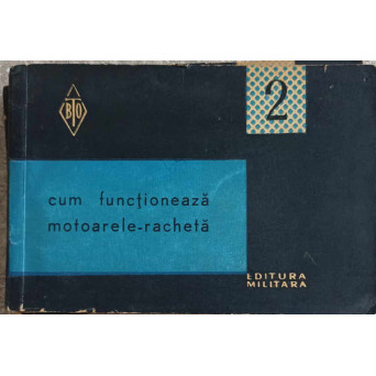 CUM FUNCTIONEAZA MOTOARELE - RACHETA