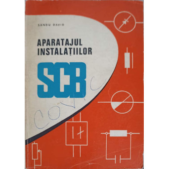 APARATAJUL INSTALATIILOR SCB