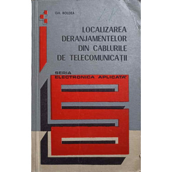 LOCALIZAREA DERANJAMENTELOR DIN CABLURILE DE TELECOMUNICATII