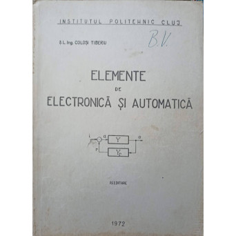 ELEMENTE DE ELECTRONICA SI AUTOMATICA