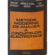 METODE MODERNE DE ANALIZA A CIRCUITELOR ELECTRONICE