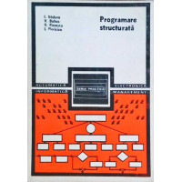 PROGRAMARE STRUCTURATA PROGRAMARE STRUCTURATA