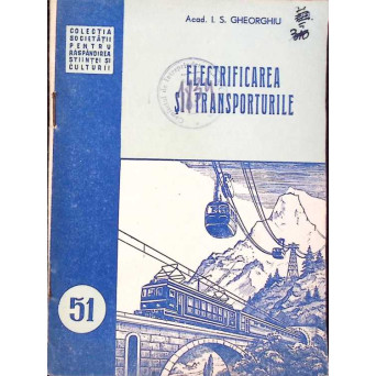 ELECTRIFICAREA SI TRANSPORTURILE