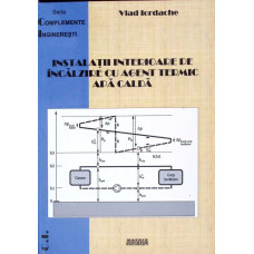 INSTALATII INTERIOARE DE INCALZIRE CU AGENT TERMIC APA CALDA