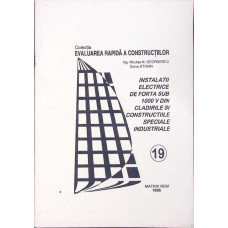 INSTALATIE ELECTRICE DE FORTA SUB 1000 V DIN CLADIRILE SI CONSTRUCTIILE SPECIALE INDUSTRIALE