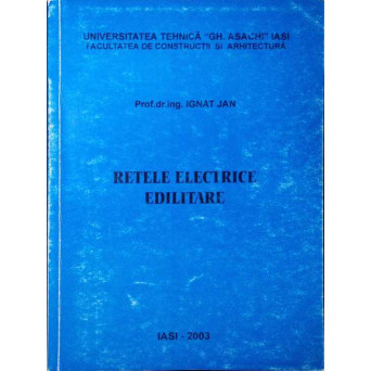 RETELE ELECTRICE EDILITARE