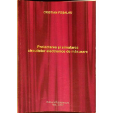 PROIECTAREA SI SIMULAREA CIRCUITELOR ELECTRONICE DE MASURARE