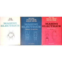 MASINI ELECTRICE. INDRUMAR DE PROIECTARE VOL.1-3