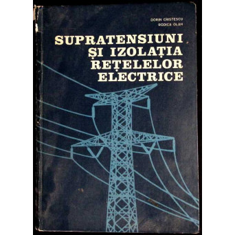 SUPRATENSIUNI SI IZOLATIA RETELELOR ELECTRICE
