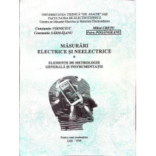 MASURARI ELECTRICE SI NEELECTRICE. ELEMENTE DE METROLOGIE GENERALA SI INSTRUMENTATIE