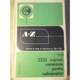 2222 DE EXPRESII COMENTATE PENTRU RADIOAMATORI