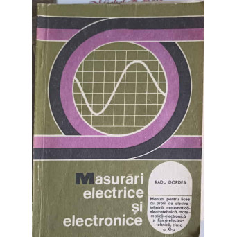 MASURARI ELECTRICE SI ELECTRONICE