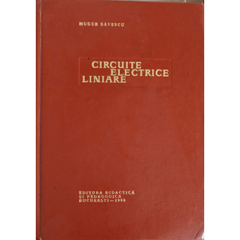 CIRCUITE ELECTRICE LINIARE
