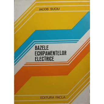 BAZELE ECHIPAMENTELOR ELECTRICE