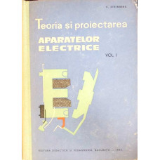 TEORIA SI PROIECTAREA APARATELOR ELECTRICE VOL.1