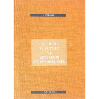 CALCULUL ELECTRIC AL RETELELOR INTERCONECTATE