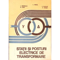 STATII SI POSTURI ELECTRICE DE TRANSFORMARE