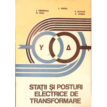 STATII SI POSTURI ELECTRICE DE TRANSFORMARE