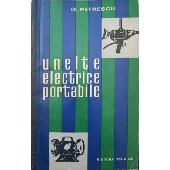 UNELTE ELECTRICE PORTABILE