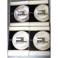 TRATAT DE MASINI ELECTRICE VOL.1-4