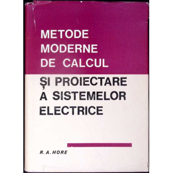 METODE MODERNE DE CALCUL SI PROIECTARE A SISTEMELOR ELECTRICE